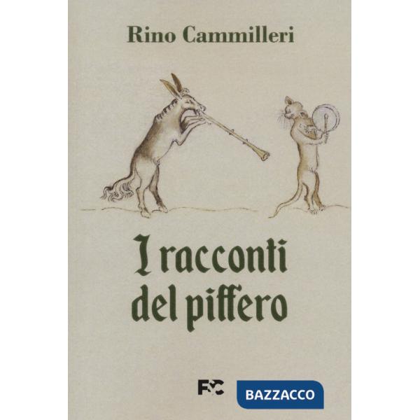 Racconti del piffero (I)