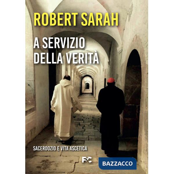 A servizio della verità. Sacerdozio e vita ascetica