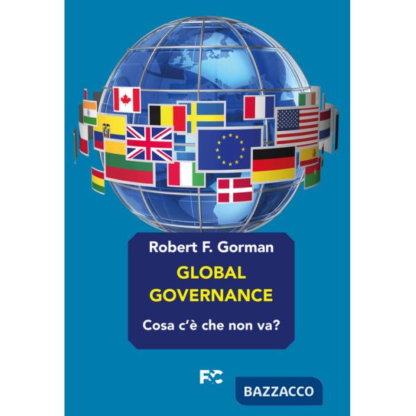 Global governance. Cosa c'è che non va?