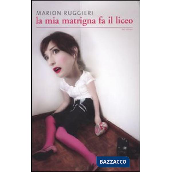 Mia matrigna va al liceo (La)