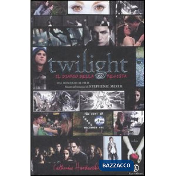 Twilight. Il diario della regista