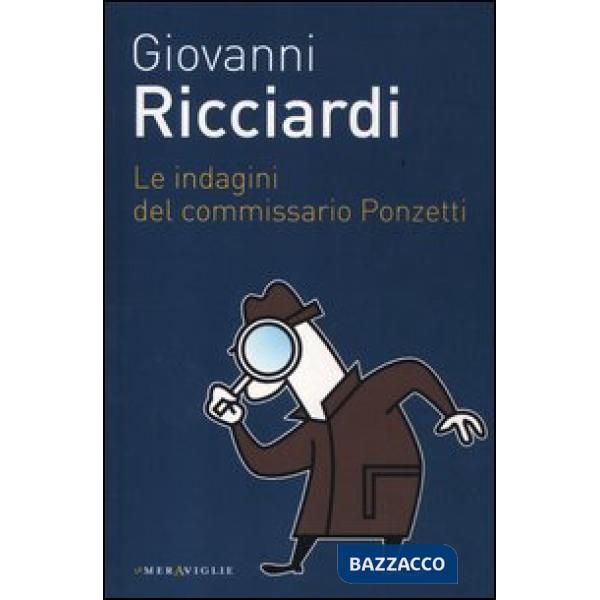Indagini del commissario Ponzetti (Le)
