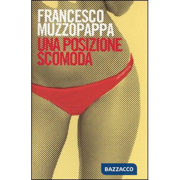 Posizione scomoda (Una)