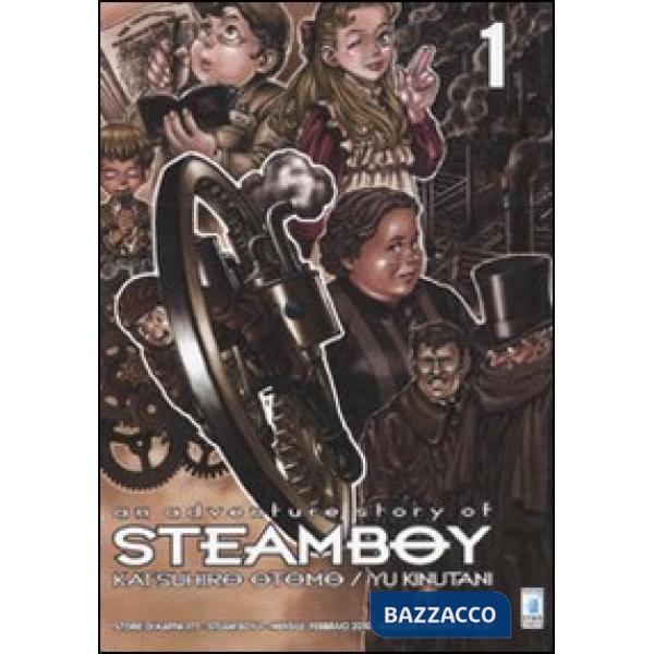 Steamboy. Vol. 1