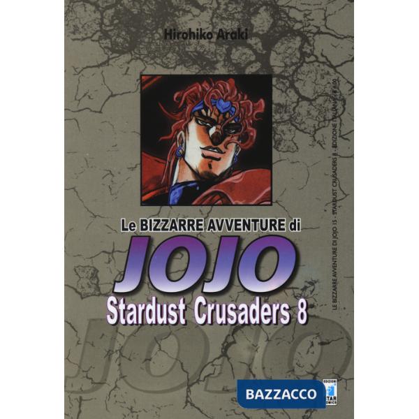Stardust crusaders. Le bizzarre avventure di Jojo. Vol. 8