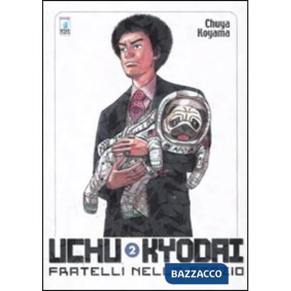 Uchu Kyodai. Fratelli nello spazio. Vol. 2