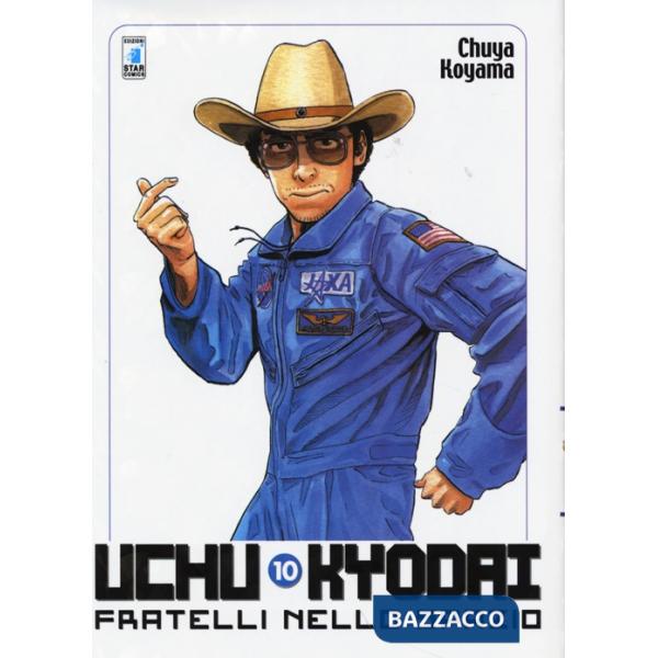 Uchu Kyodai. Fratelli nello spazio. Vol. 10