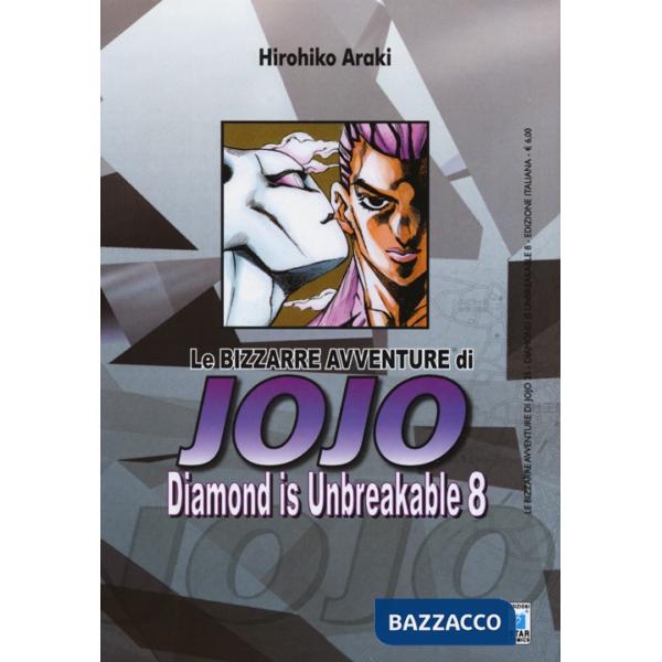 Diamond is unbreakable. Le bizzarre avventure di Jojo. Vol. 8