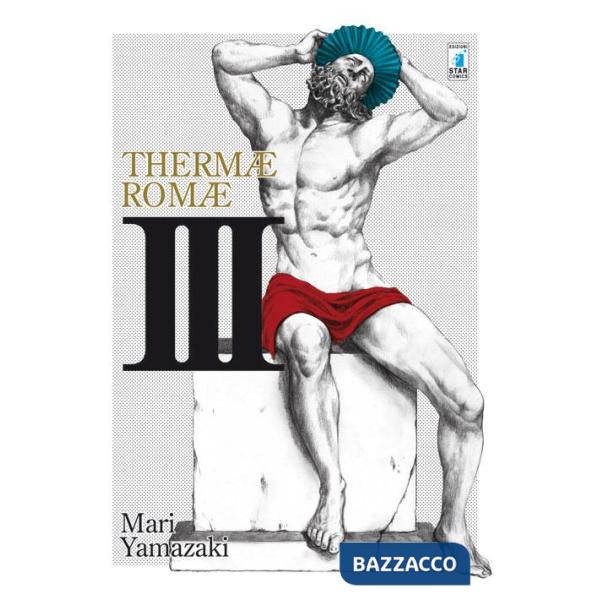Thermae Romae. Vol. 3