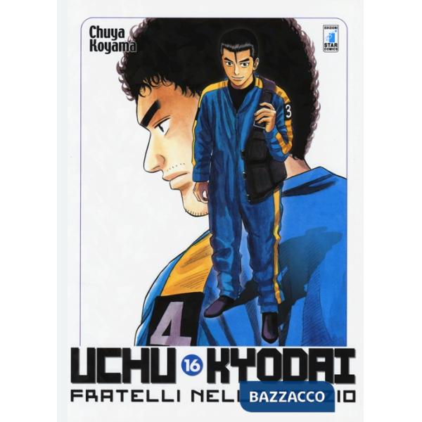 Uchu Kyodai. Fratelli nello spazio. Vol. 16