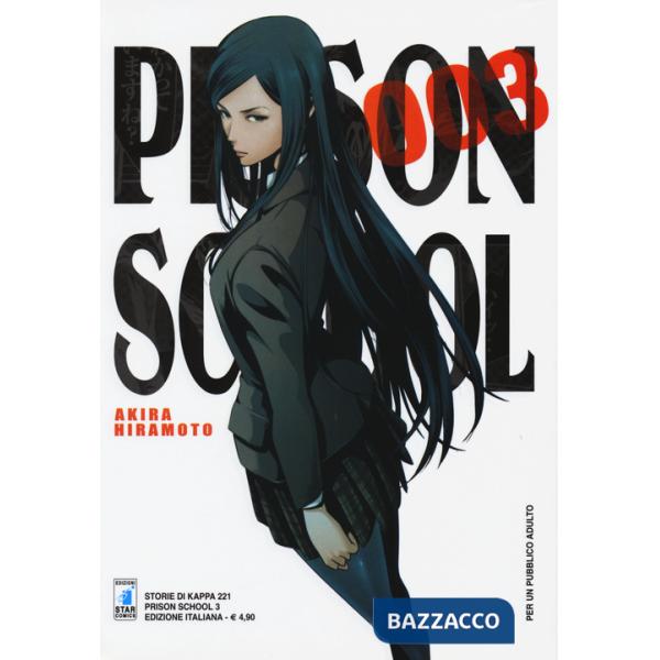 Prison school. Vol. 3