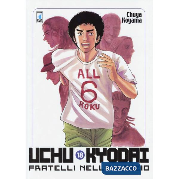 Uchu Kyodai. Fratelli nello spazio. Vol. 18