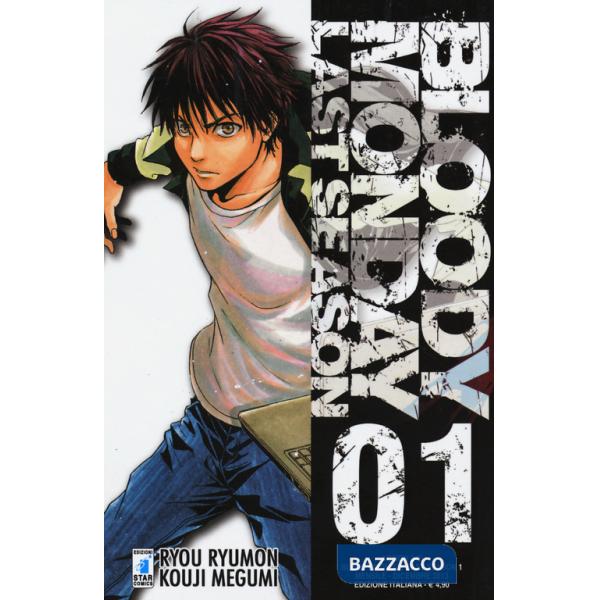 Bloody monday. Last season. Vol. 1