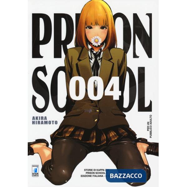 Prison school. Vol. 4