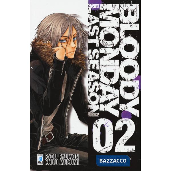 Bloody monday. Last season. Vol. 2