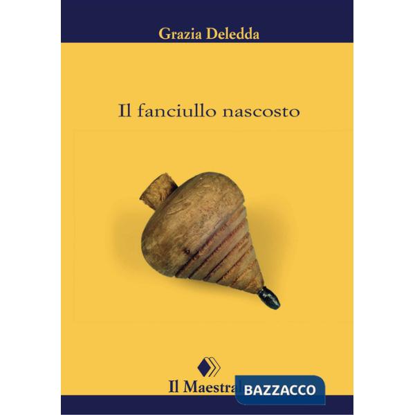 Fanciullo nascosto (Il)