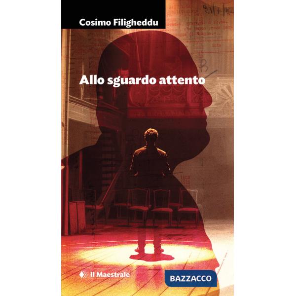 Allo sguardo attento