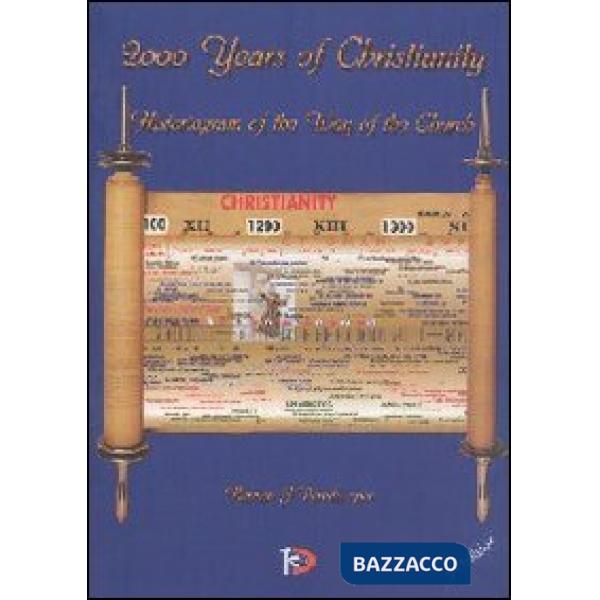2000 years of Christianity. Historiogram of the way of the Church