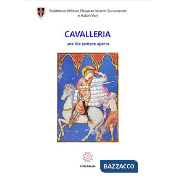 Cavalleria. Una via sempre aperta