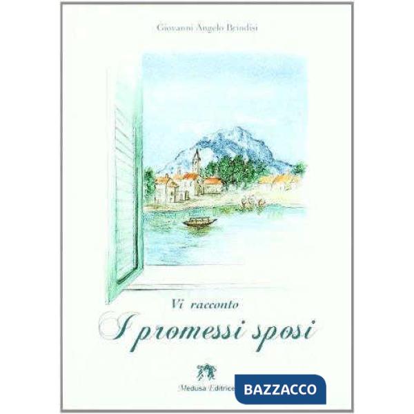 VI RACCONTO I PROMESSI SPOSI