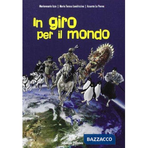 IN GIRO PER IL MONDO