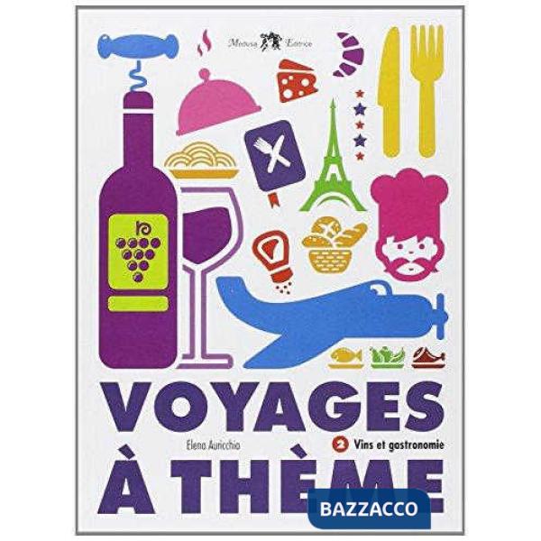 VOYAGES A THEME