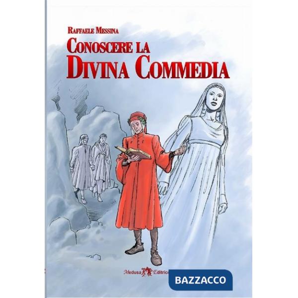 CONOSCERE LA DIVINA COMMEDIA