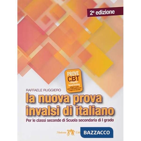 NUOVA PROVA INVALSI DI ITALIANO. PER LE CLASSI SECONDE (LA)