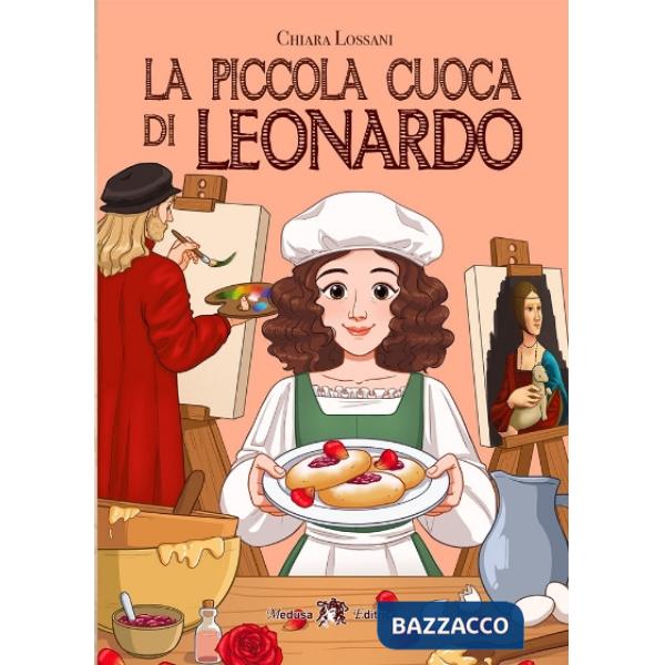 PICCOLA CUOCA DI LEONARDO (LA)