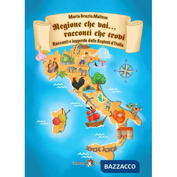 REGIONE CHE VAI... RACCONTI CHE TROVI