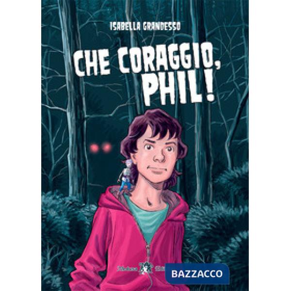 CHE CORAGGIO, PHIL!