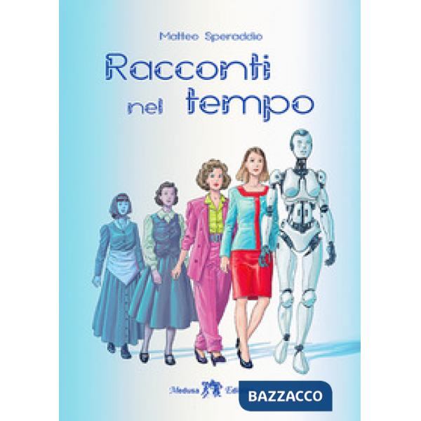 RACCONTI NEL TEMPO