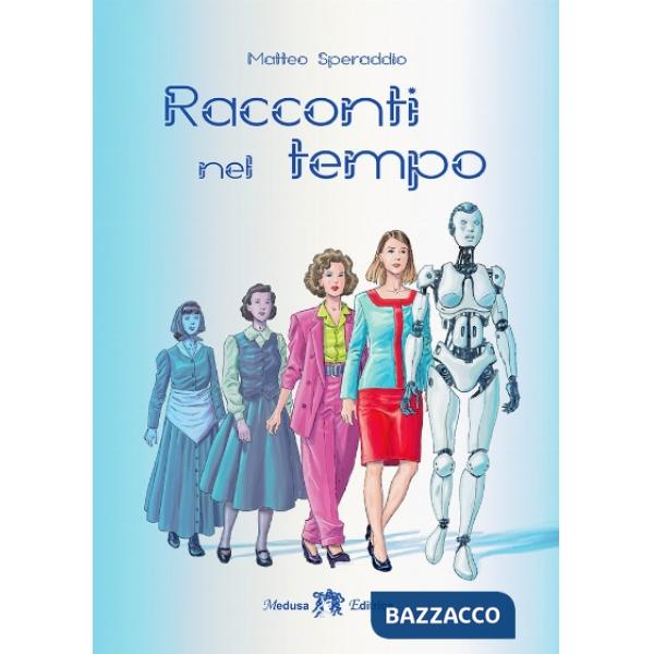 RACCONTI NEL TEMPO