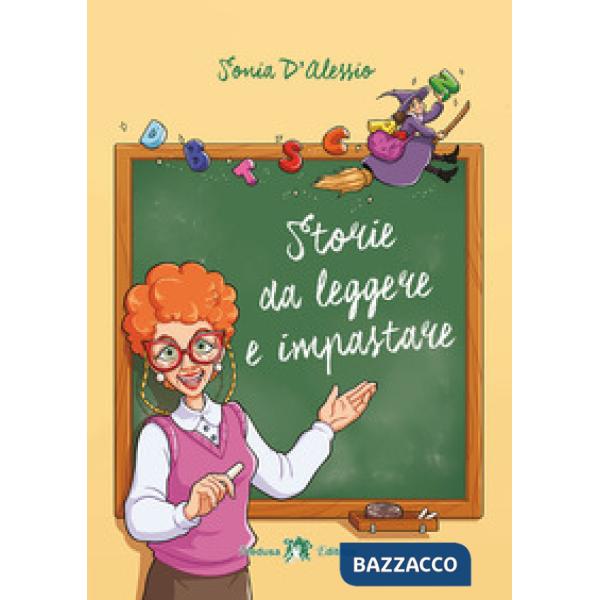 STORIE DA LEGGERE E IMPASTARE