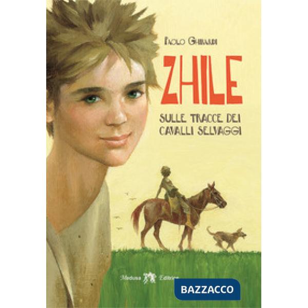 ZHILE, SULLE TRACCE DEI CAVALLI SELVAGGI