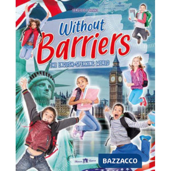 WITHOUT BARRIERS