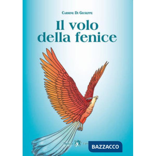 VOLO DELLA FENICE (IL)