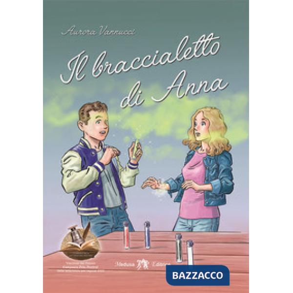 BRACCIALETTO DI ANNA (IL)