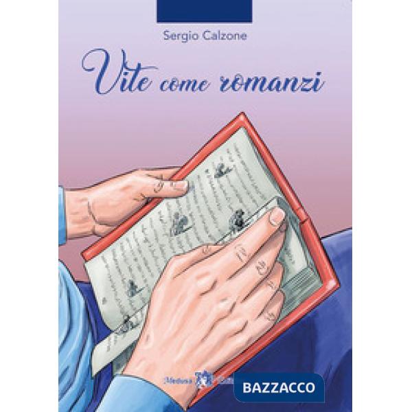 VITE COME ROMANZI