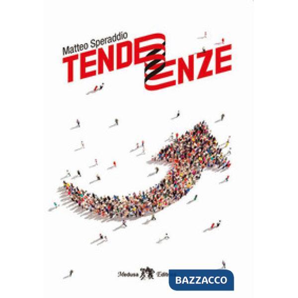 TENDENZE
