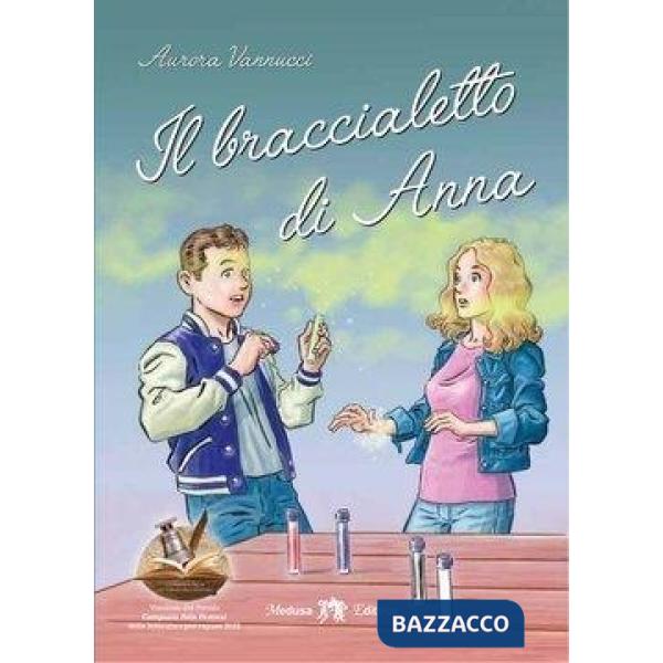 BRACCIALETTO DI ANNA (IL)