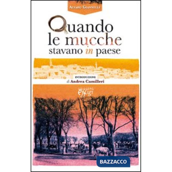 Quando le mucche stavano in paese