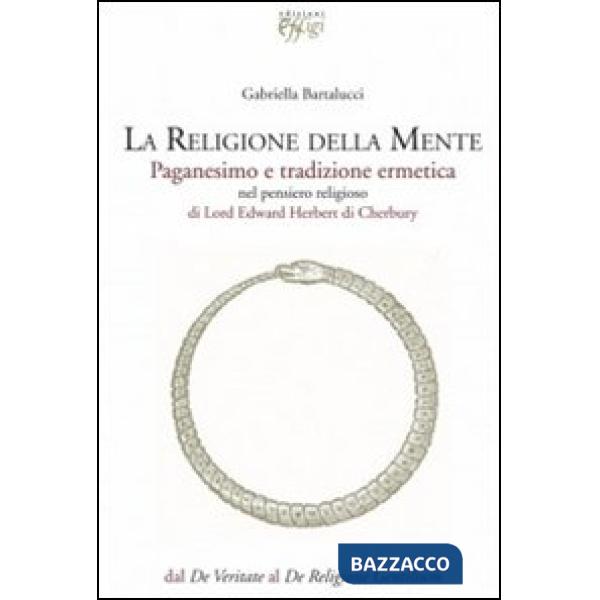 Religione della mente. Paganesimo e tradizione ermetica (La)