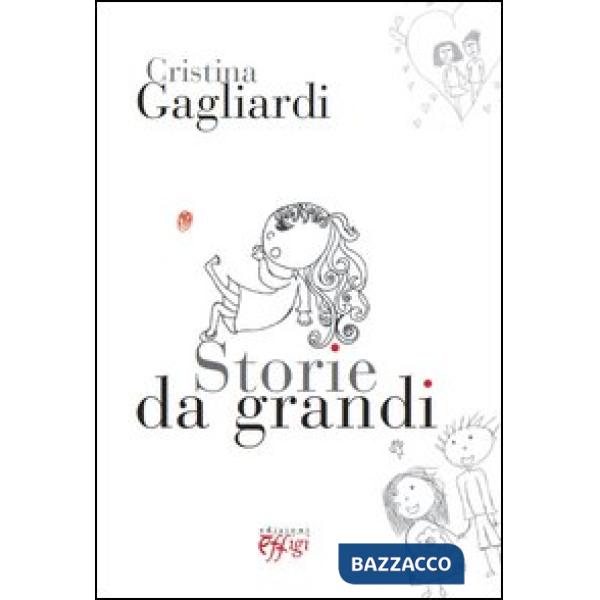 Storie da grandi