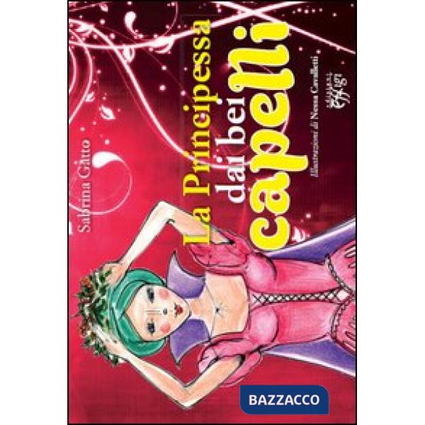 Principessa dai bei capelli (La)