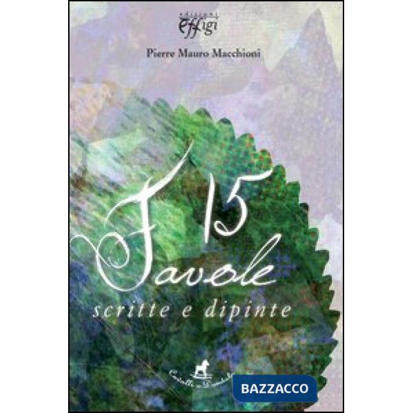 15 favole scritte e dipinte