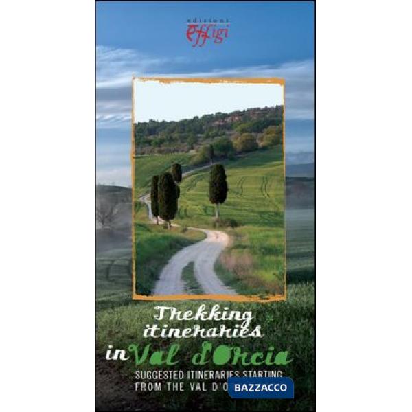 Trekking itineraries in Val d'Orcia