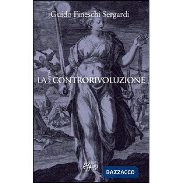 Nostra controrivoluzione (La)