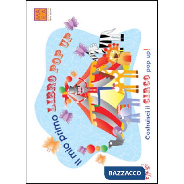 Mio primo libro pop up. Ediz. illustrata (Il)