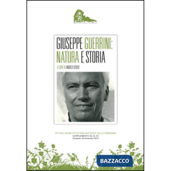 Giuseppe Guerrini natura e storia